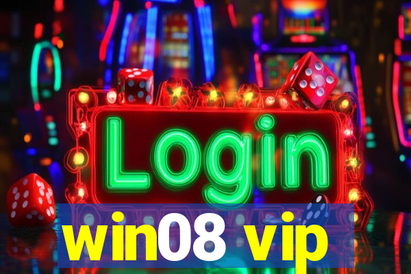 win08 vip